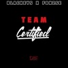 Team Certified (feat. BlacKeys) - Single