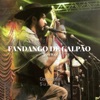 Fandango de Galpão (Ao Vivo) - Single