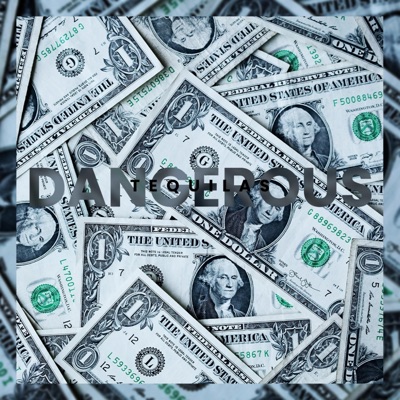 DANGEROUS - Single