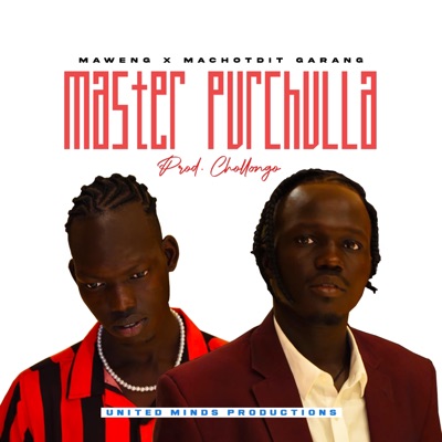 Master Purchula (feat. Maweng Dollar sign & Machotdit Garang) - Single