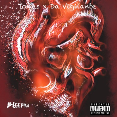 BLEEDING (feat. Tones) - Single