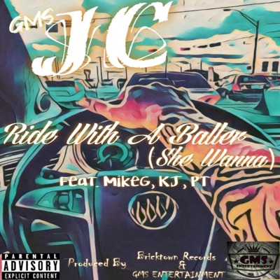 Ride With a Baller (She Wanna) (feat. KJ & Mikeg) - Single