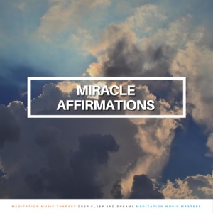 Miracle Affirmations