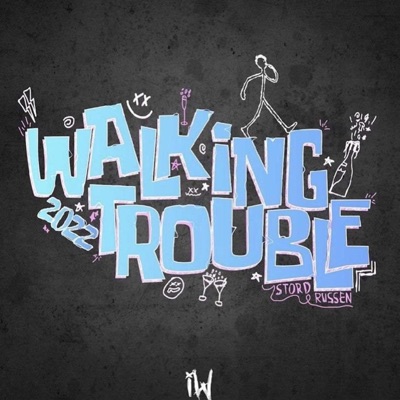Walking Trouble 2022 - Single