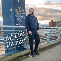 Not Like the Rest - Single - Chris Sayer