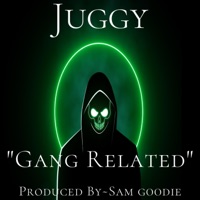 Gang Related (feat. Juggy) - Single - Sam G00die