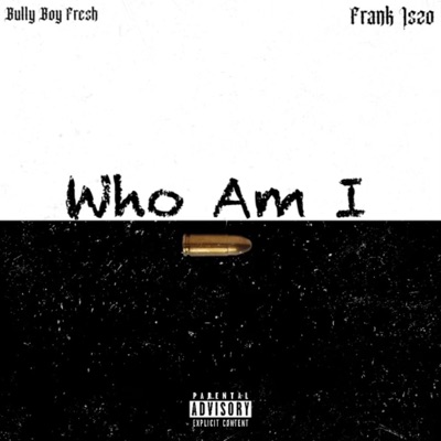 Who Am I - EP