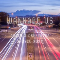 Wannabe Us (feat. Creebandz & Royce XOXO) - Single - AyJee