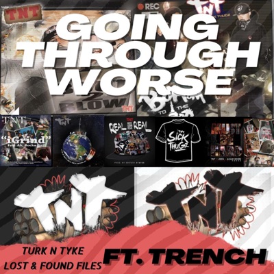 Going Through Worse (feat. Dyces Trench) - Single