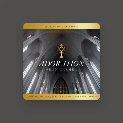 Listen to The Carmelite Sisters of the Most Sacred Heart of Los Angeles, watch music videos, read bio, see tour dates & more!