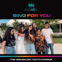 Sing for You - Single - The Jerusalem Youth Chorus