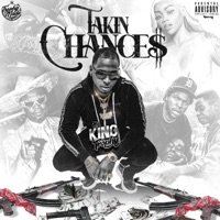 Takin Chances - Single - King Trophy