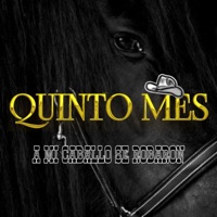 A mi caballo se robaron - Single - Quinto Mes