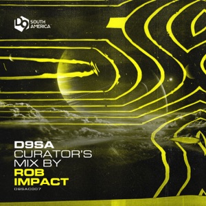D9SA Curator's Mix 007  ROB-IMPACT (DJ Mix) [DJ Mix]