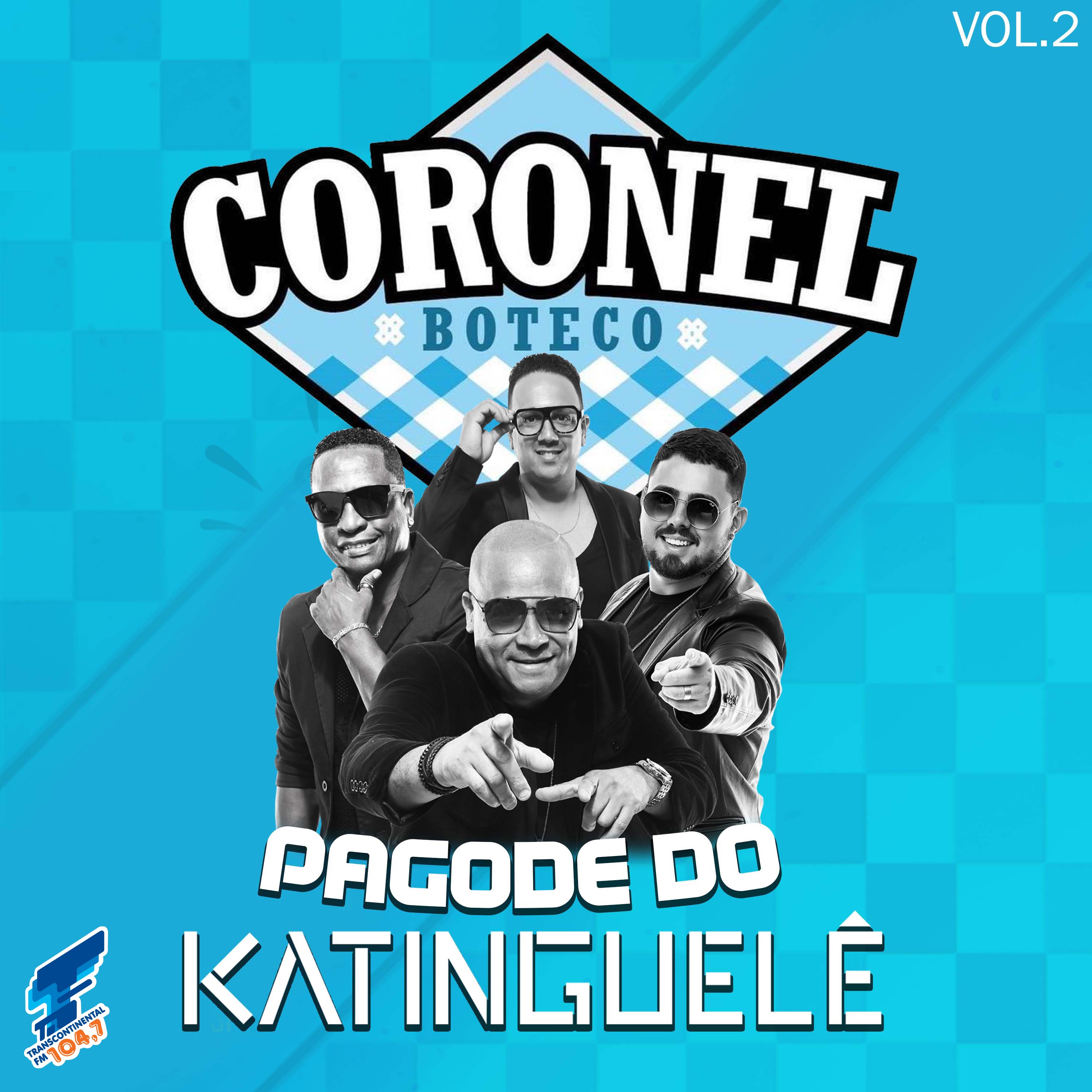 Pagode do Katinguelê (Boteco do Coronel), Vol. 2 [Ao Vivo]