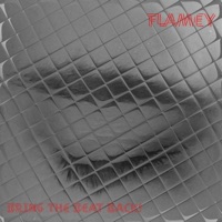 Bring the Beat Back! - Single - Flamey