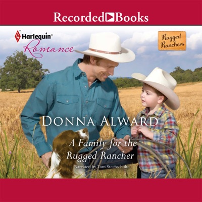 A Family for the Rugged Rancher(Rugged Ranchers)