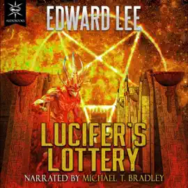 Lucifer's Lottery: City Infernal, Book 4 (Unabridged)