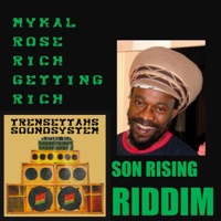 Rich Getting Rich (feat. Mykal Rose) - Single - Trensettahs Sound System