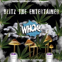 Whoa - Single - Blitz The Entertainer