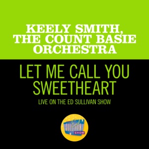 Let Me Call You Sweetheart (Live On The Ed Sullivan Show, July 19, 1964)