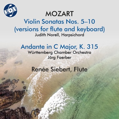 Mozart: Violin Sonatas Nos. 5-10 (Versions for Flute & Keyboard) & Andante, K. 315