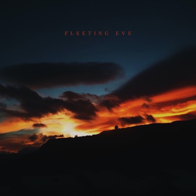 Fleeting Eve - Single