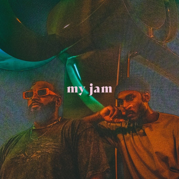 My Jam (feat. Dudenamedjoseph)