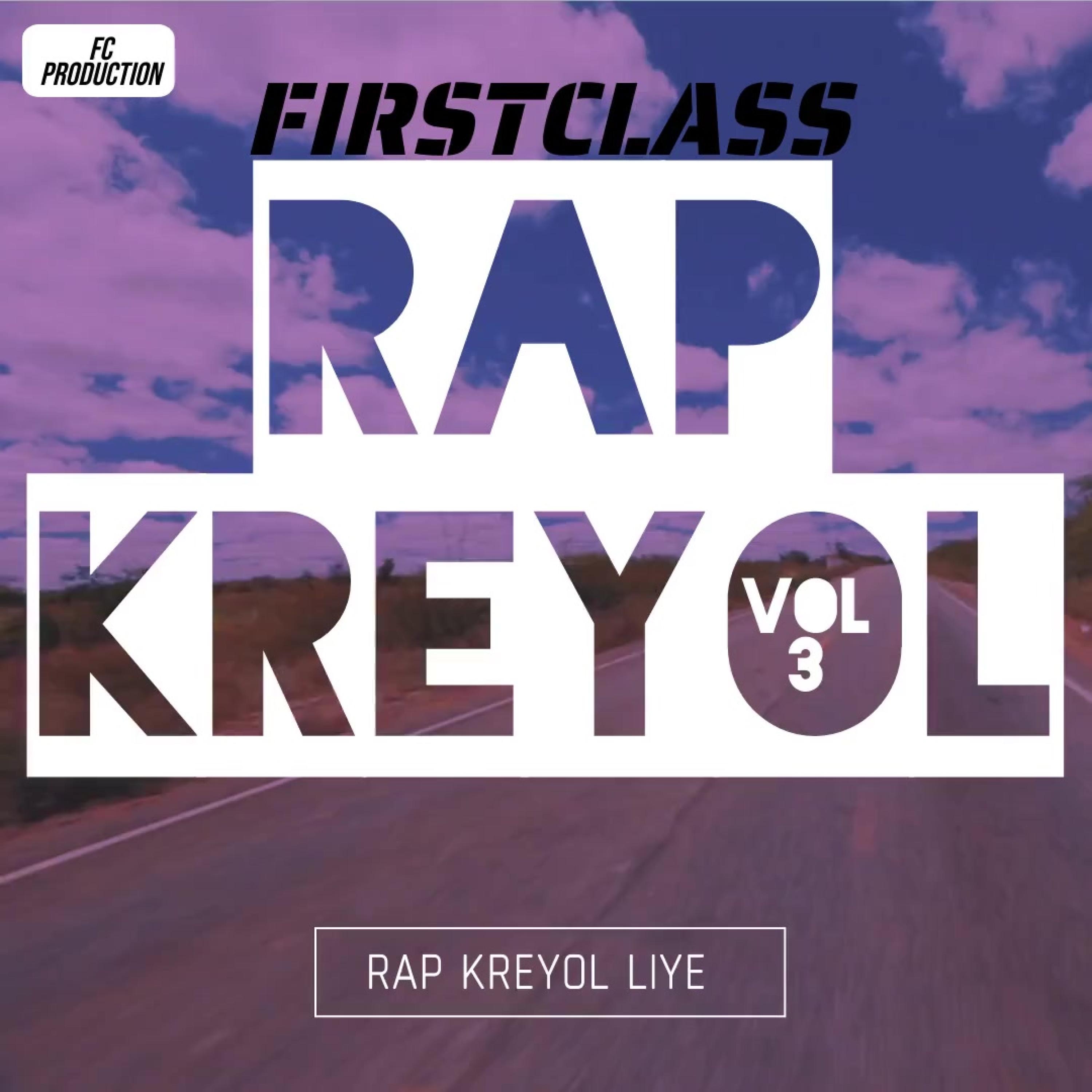 Rap Kreyol liye, V*l. 3