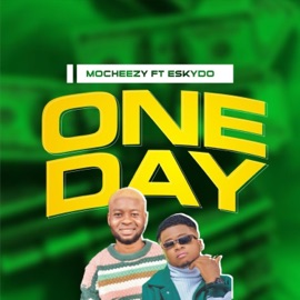 One day (feat. Eskydo) Mocheezy
