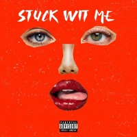 Stuck Wit Me - Single - Da$h Dolla$