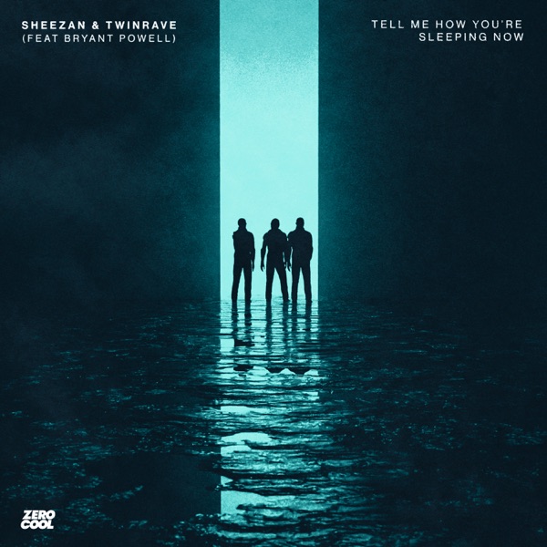 Tell Me How You’re Sleeping Now - Single
