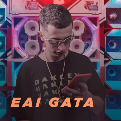 Eai Gata - Single