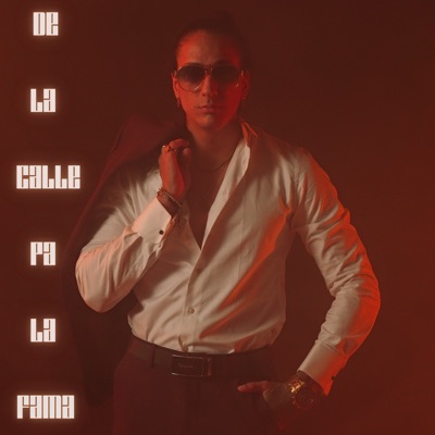 De La Calle Pa La Fama - EP