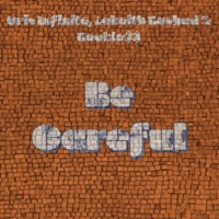 Be Careful - Single - Cris Infinite, RECKLE$$ & Lakeith Rashad