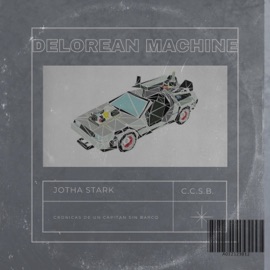 Delorean Machine Jotha Stark