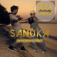 Sanuka (feat. Chege) - Single - feza