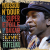 Ndobine - Youssou N'Dour & Le Super Étoile De Dakar