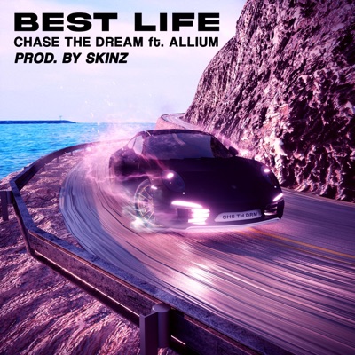 Best Life (feat. SkInZ & Allium) - Single