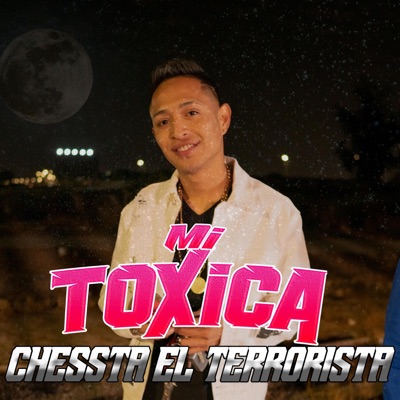 Mi Toxica - Single