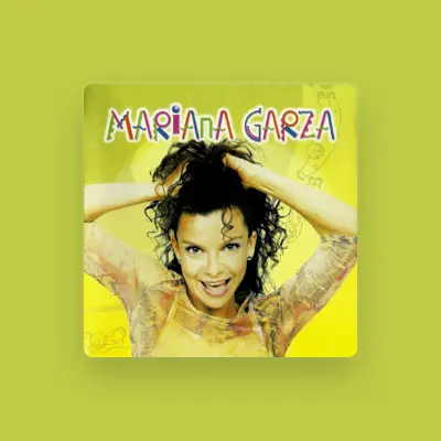 Listen to Mariana Garza, watch music videos, read bio, see tour dates & more!