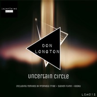 Uncertain Circle (Steven Flynn Remix) - Single - Don Longton
