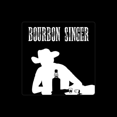 Listen to Bourbon Singer, watch music videos, read bio, see tour dates & more!