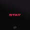 Stay - TELYKAST lyrics