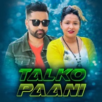 Talko Paani - Single - Tejash Regmi & Rina KC