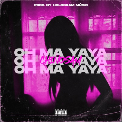 Oh Ma Yaya - Single
