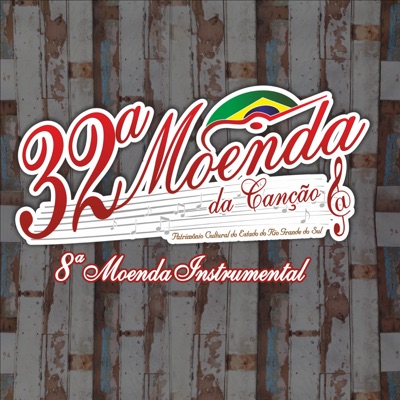 32ª Moenda da Canção e 8ª Moenda Instrumental (Ao Vivo)