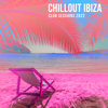 Chillout Ibiza Club Sessions 2022 - Summertime Beach Party Electronic Music, Ministry of Sound, Chill Lounge Del Mar, Coffee Lounge Music - Beach House Chillout Music Academy