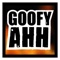 Goofy Ahh - LiterallyWize lyrics