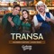 Transa - Guilherme & Santiago & Lauana Prado lyrics